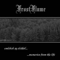 Frostflame : Memories from the Life